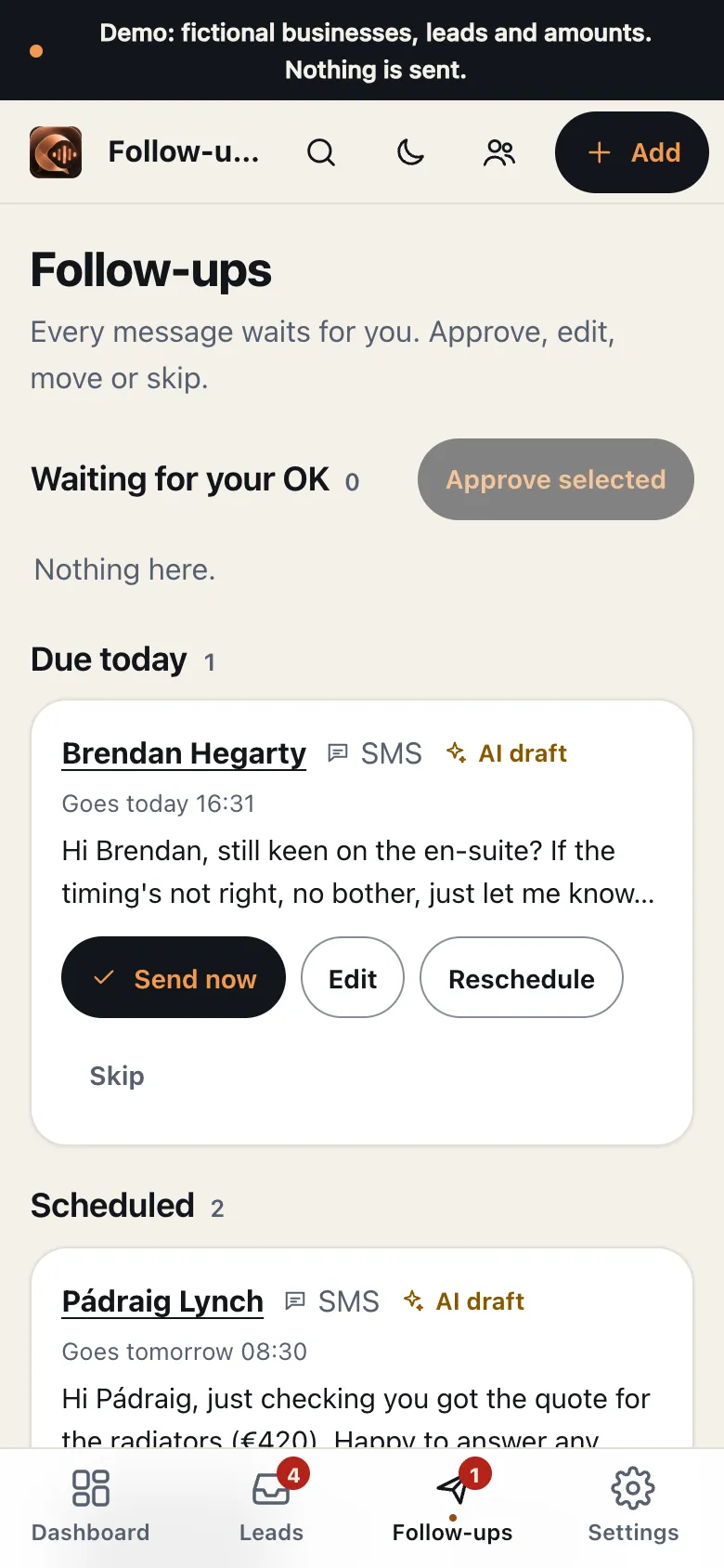 Follow-ups waiting for the owner's OK, each with Approve, Edit, Reschedule and Skip.